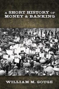 Cover of A Short History of Paper Money and Banking