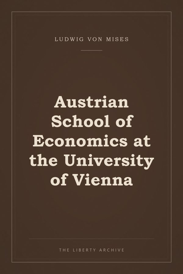 Cover of Austrian School of Economics at the University of Vienna