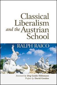 Cover of Classical Liberalism and the Austrian School