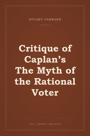 Cover of Critique of Caplan’s The Myth of the Rational Voter