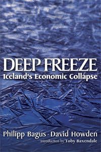 Cover of Deep Freeze: Iceland's Economic Collapse