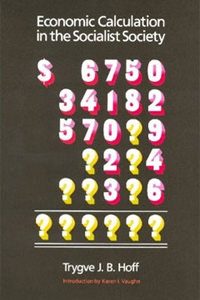 Cover of Economic Calculation in the Socialist Society