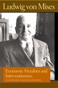 Cover of Economic Freedom and Interventionism