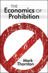 Cover of Economics of Prohibition, The