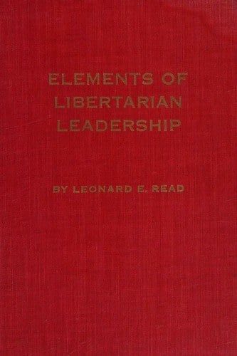 Cover of Elements of Libertarian Leadership