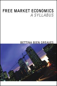 Cover of Free Market Economics:  A Syllabus