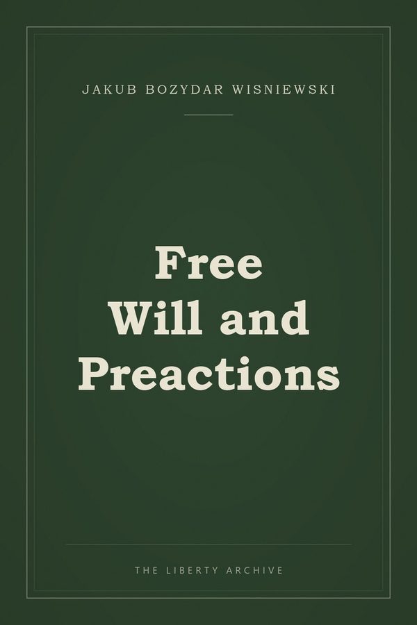 Cover of Free Will and Preactions