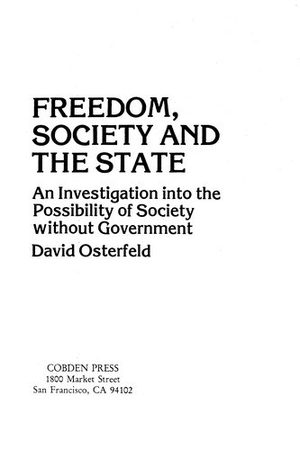 Cover of Freedom, Society, and the State