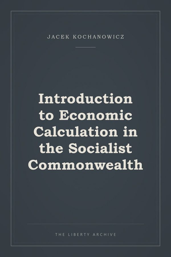 Cover of "Introduction to Economic Calculation in the Socialist Commonwealth"