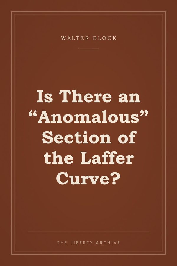 Cover of Is There an "Anomalous" Section of the Laffer Curve?