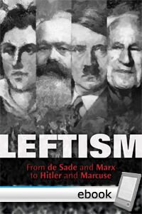 Cover of Leftism: From de Sade and Marx to Hitler and Marcuse