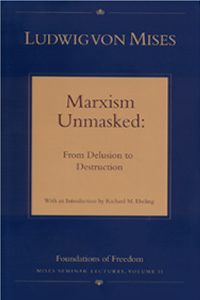 Cover of Marxism Unmasked: From Delusion to Destruction