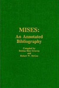 Cover of Mises: An Annotated Bibliography; 1982-1993 Update