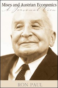 Cover of Mises and Austrian Economics: A Personal View