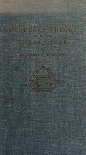Cover of Monetary Theory and the Trade Cycle
