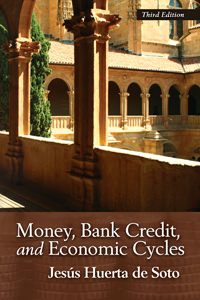 Cover of Money, Bank Credit, and Economic Cycles