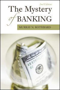 Cover of Mystery of Banking, The