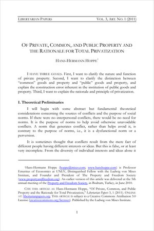 Cover of Of Private, Common, and Public Property and the Rationale for Total Privatization