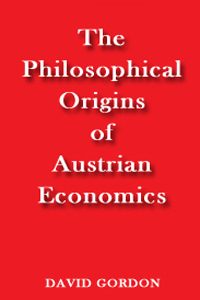 Cover of The Philosophical Origins of Austrian Economics