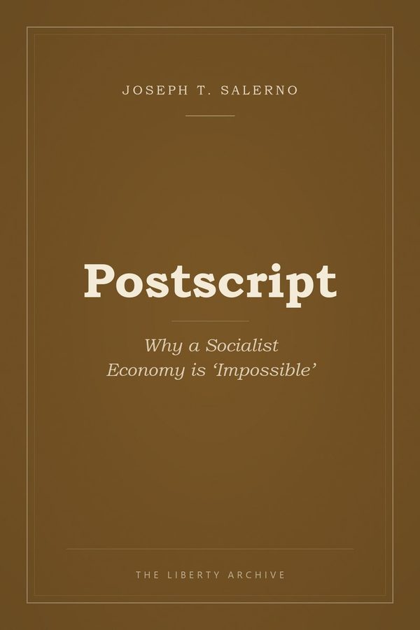 Cover of "Postscript: Why a Socialist Economy is 'Impossible'"