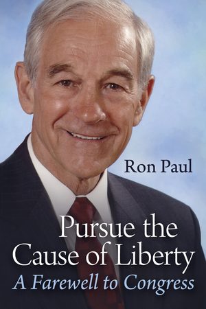 Cover of Pursue the Cause of Liberty: A Farewell to Congress
