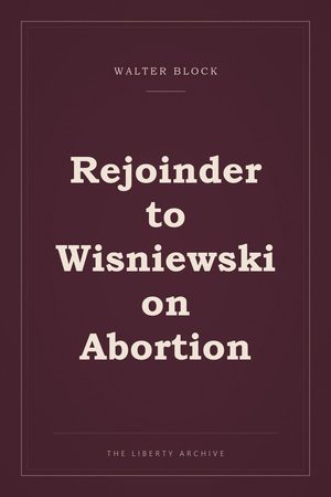 Cover of Rejoinder to Wisniewski on Abortion