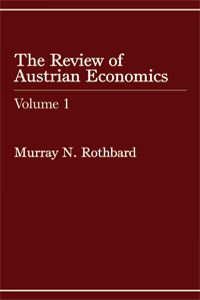 Cover of Review of Austrian Economics, Volume 1