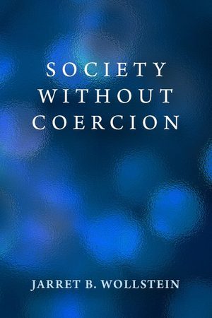 Cover of Society Without Coercion