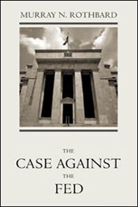 Cover of The Case Against the Fed