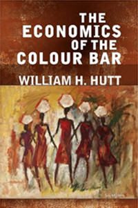 Cover of The Economics of the Colour Bar