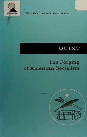 Cover of The Forging of American Socialism