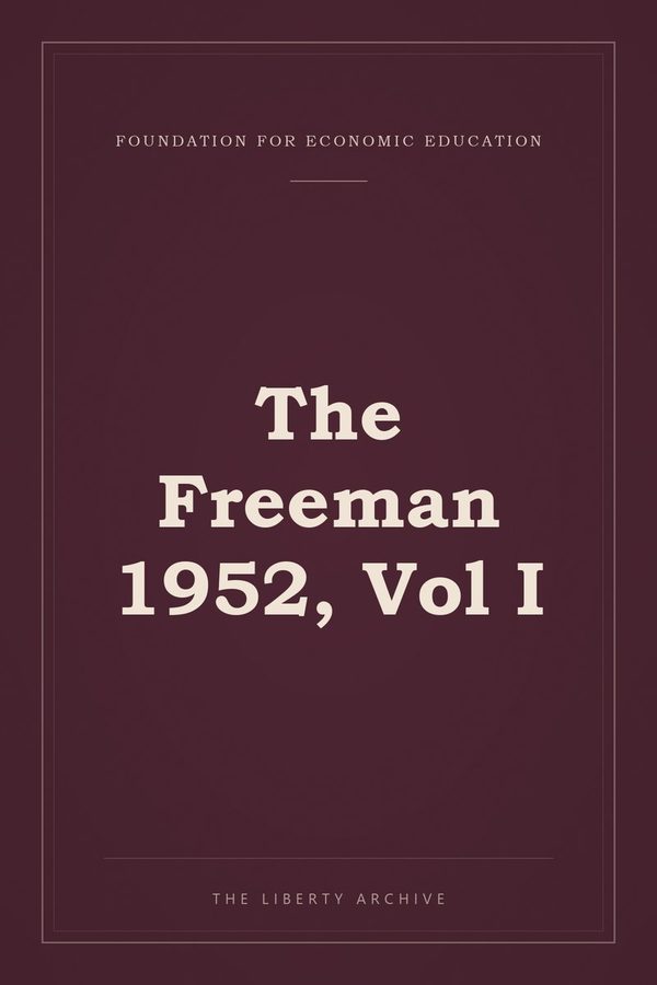 Cover of The Freeman 1952, Vol I