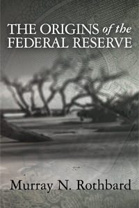 Cover of The Origins of the Federal Reserve