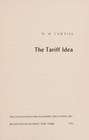 Cover of The Tariff Idea