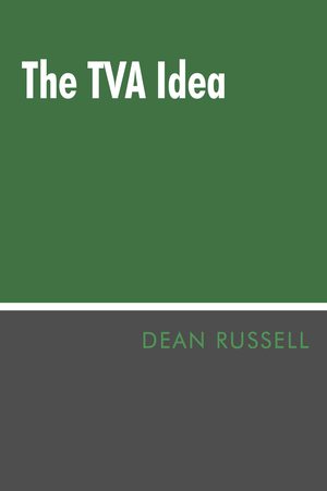 Cover of The TVA Idea