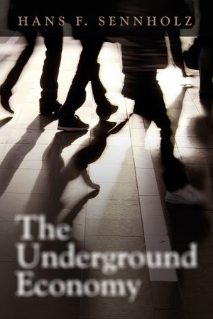 Cover of The Underground Economy