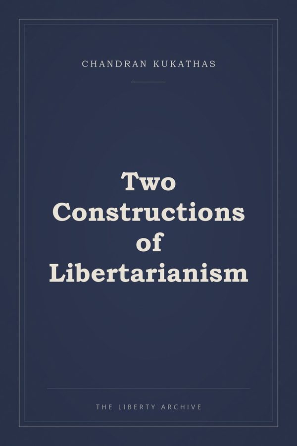 Cover of Two Constructions of Libertarianism