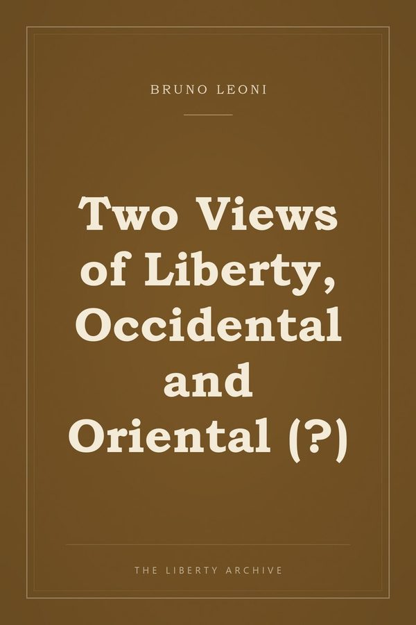Cover of Two Views of Liberty, Occidental and Oriental (?)