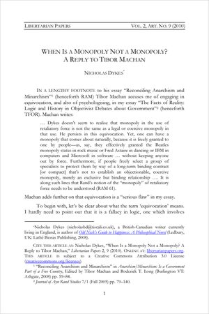 Cover of When Is a Monopoly Not a Monopoly? A Reply to Tibor Machan