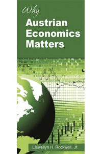 Cover of "Why Austrian Economics Matters"