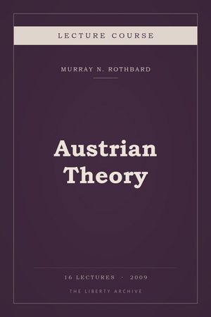 Cover of Austrian Theory