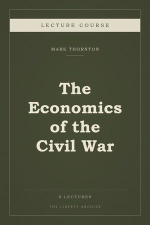 Cover of The Economics of the Civil War